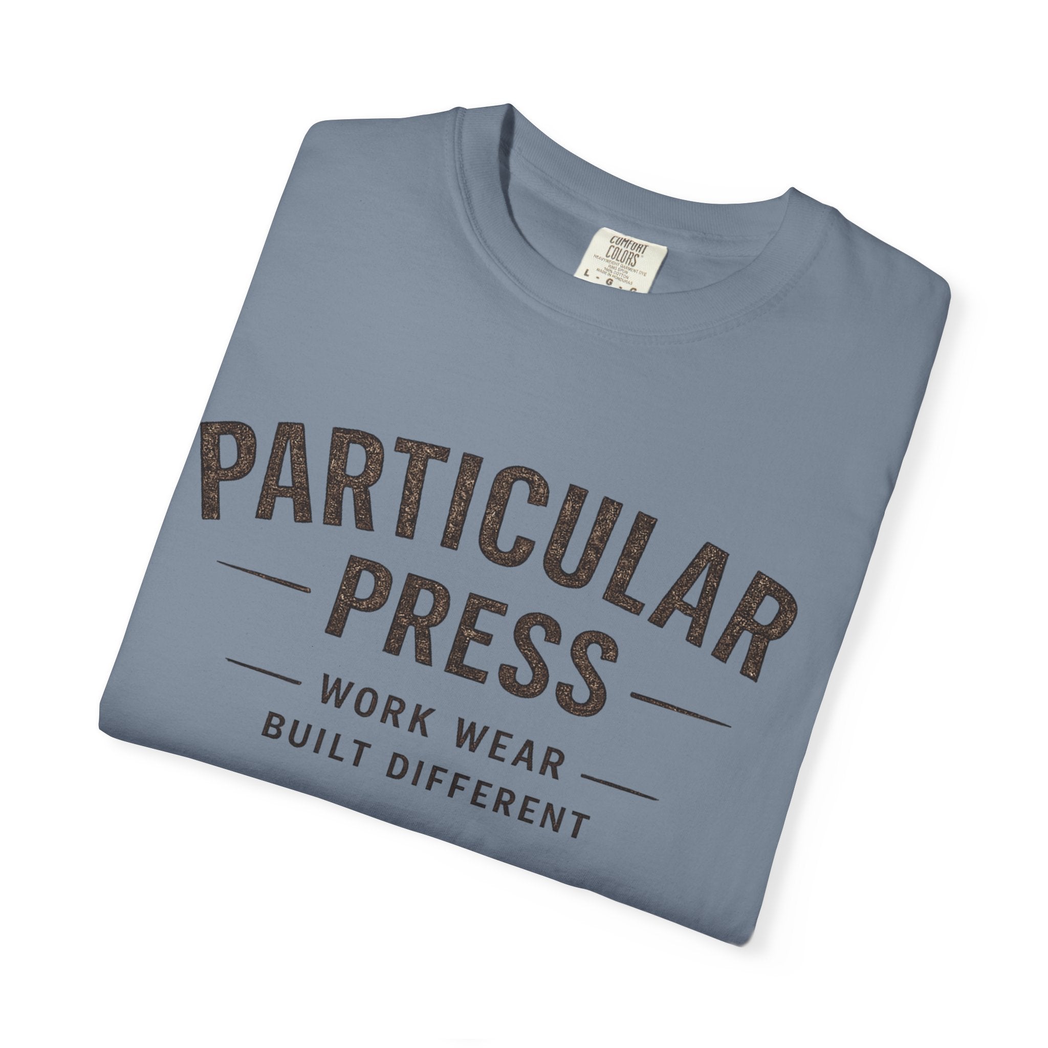 Particular Press 'Work Wear Built Different' Garment-Dyed T-Shirt