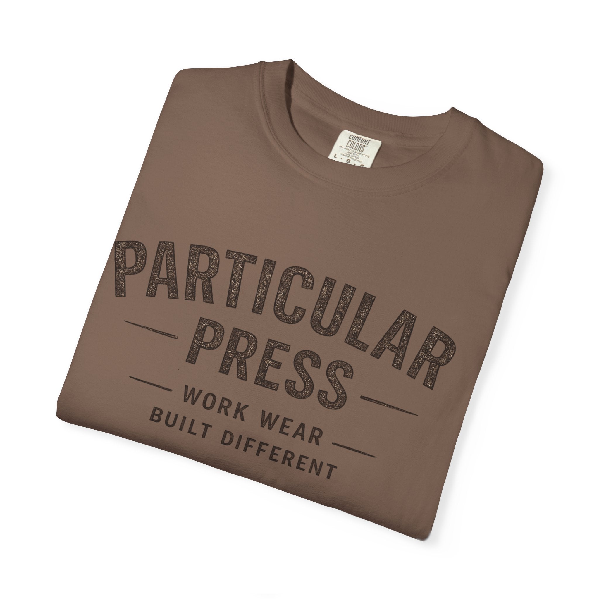 Particular Press 'Work Wear Built Different' Garment-Dyed T-Shirt