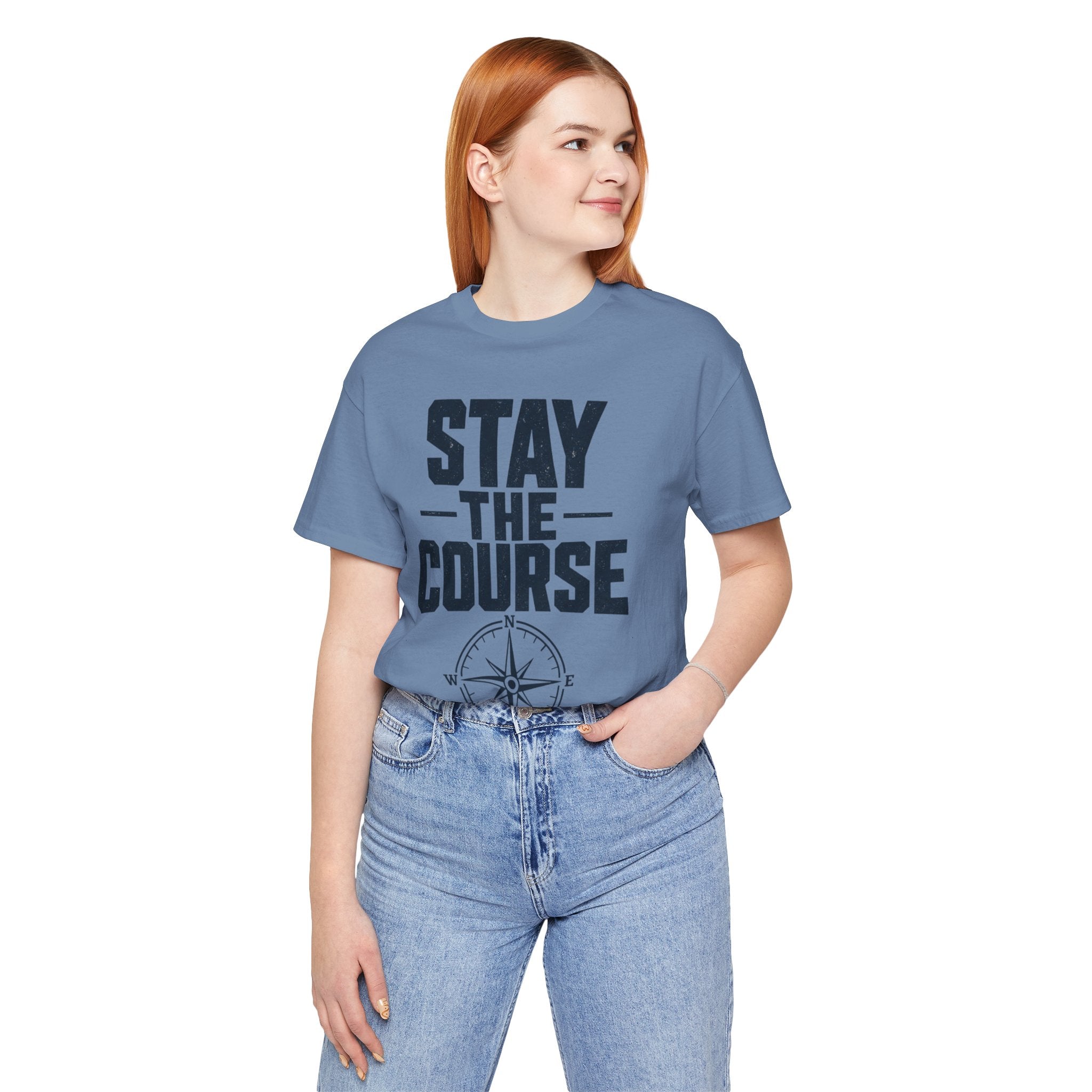 Stay The Course Motivational Tee | Hard Work Graphic Shirt for Men
