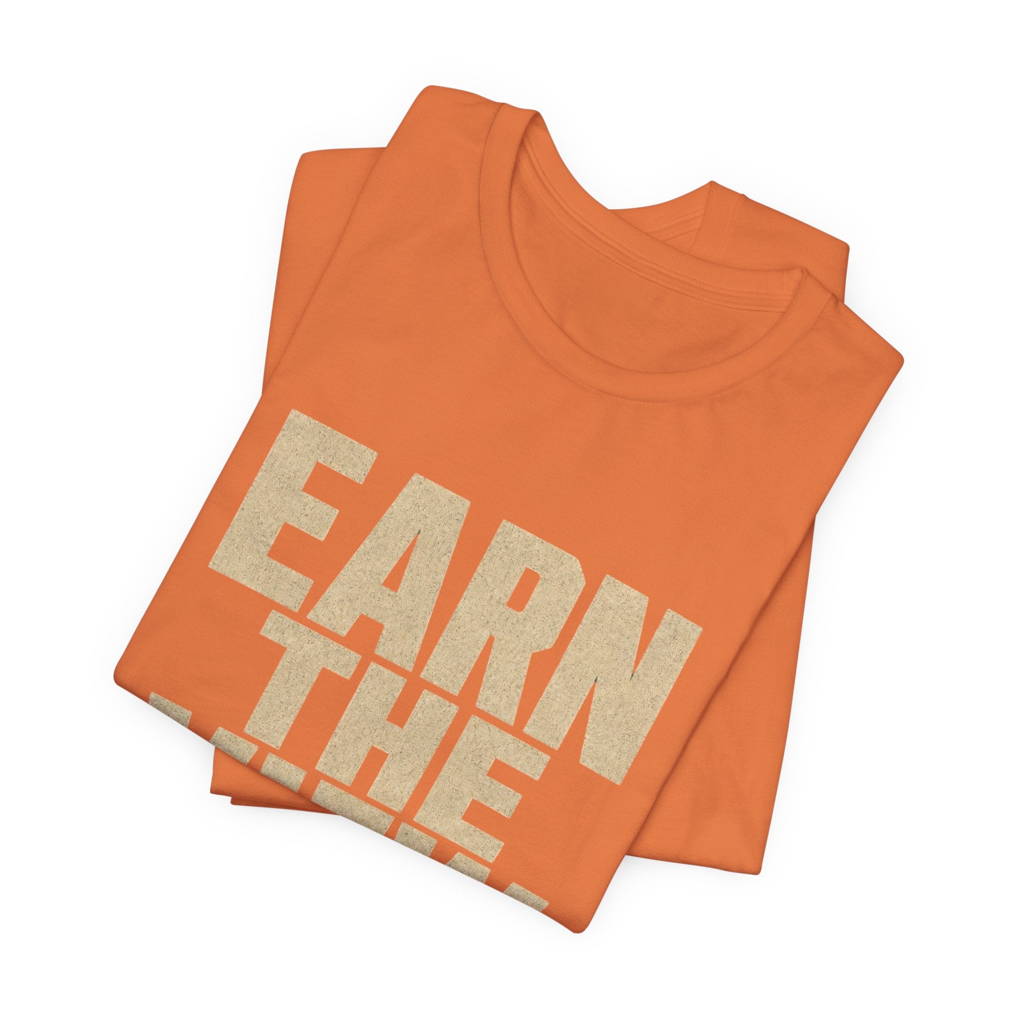 Earn The View Tee | Hiking & Outdoor Adventure Graphic Shirt
