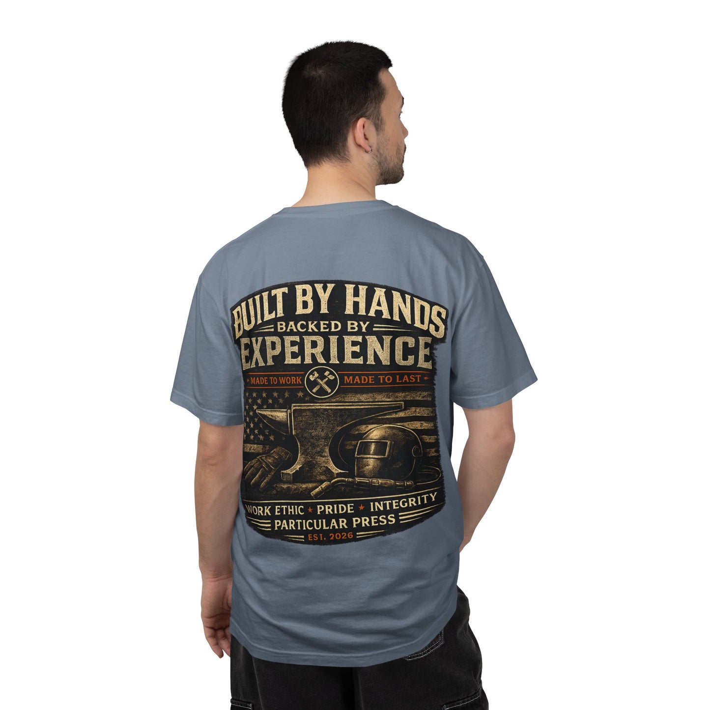 Built By Hands T-Shirt — 'Built by Hands, Backed by Experience' Vintage Workwear Tee