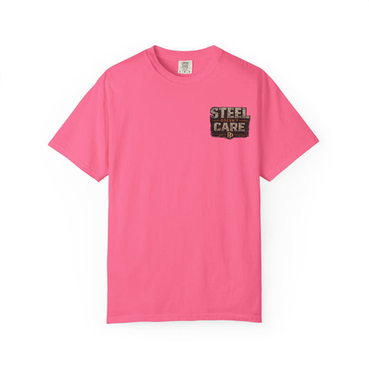 Steel Doesn't Care T-Shirt