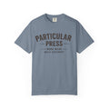 Particular Press 'Work Wear Built Different' Garment-Dyed T-Shirt