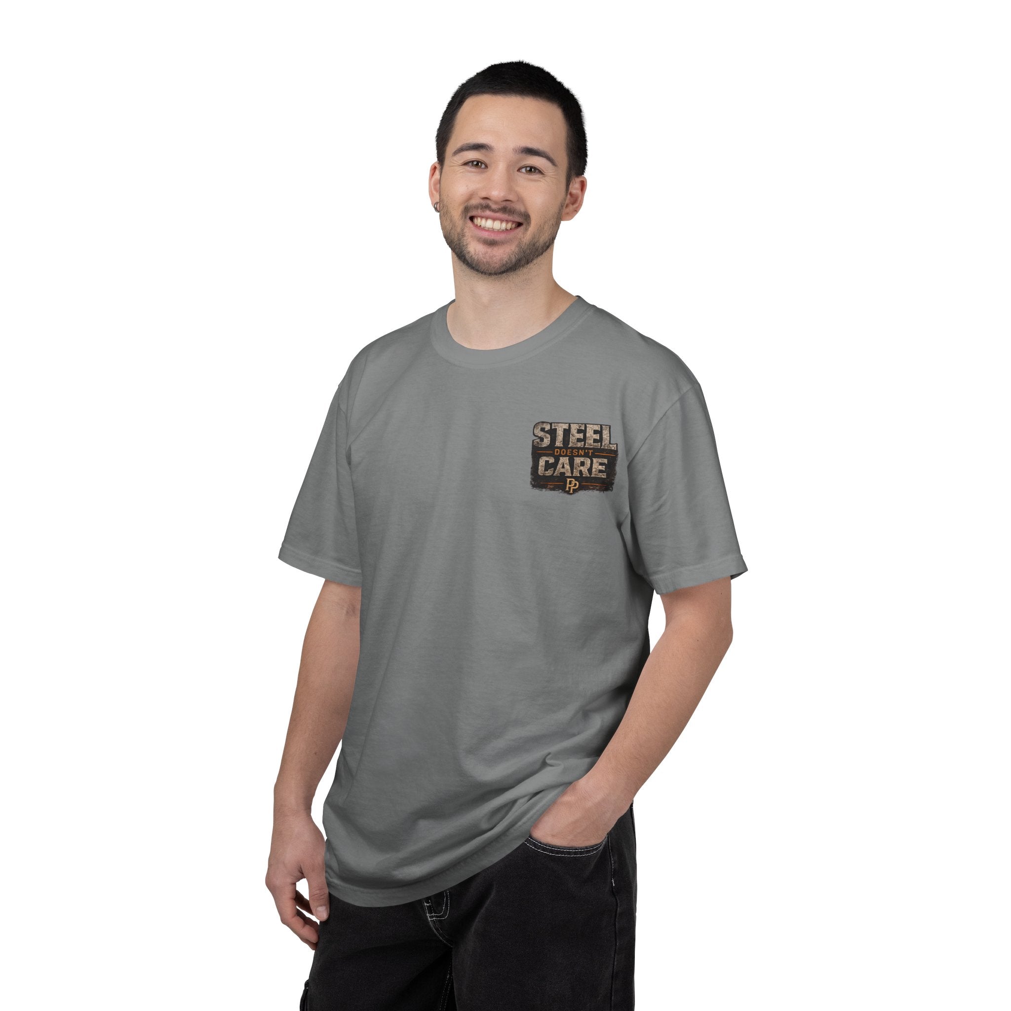 Steel Doesn't Care T-Shirt