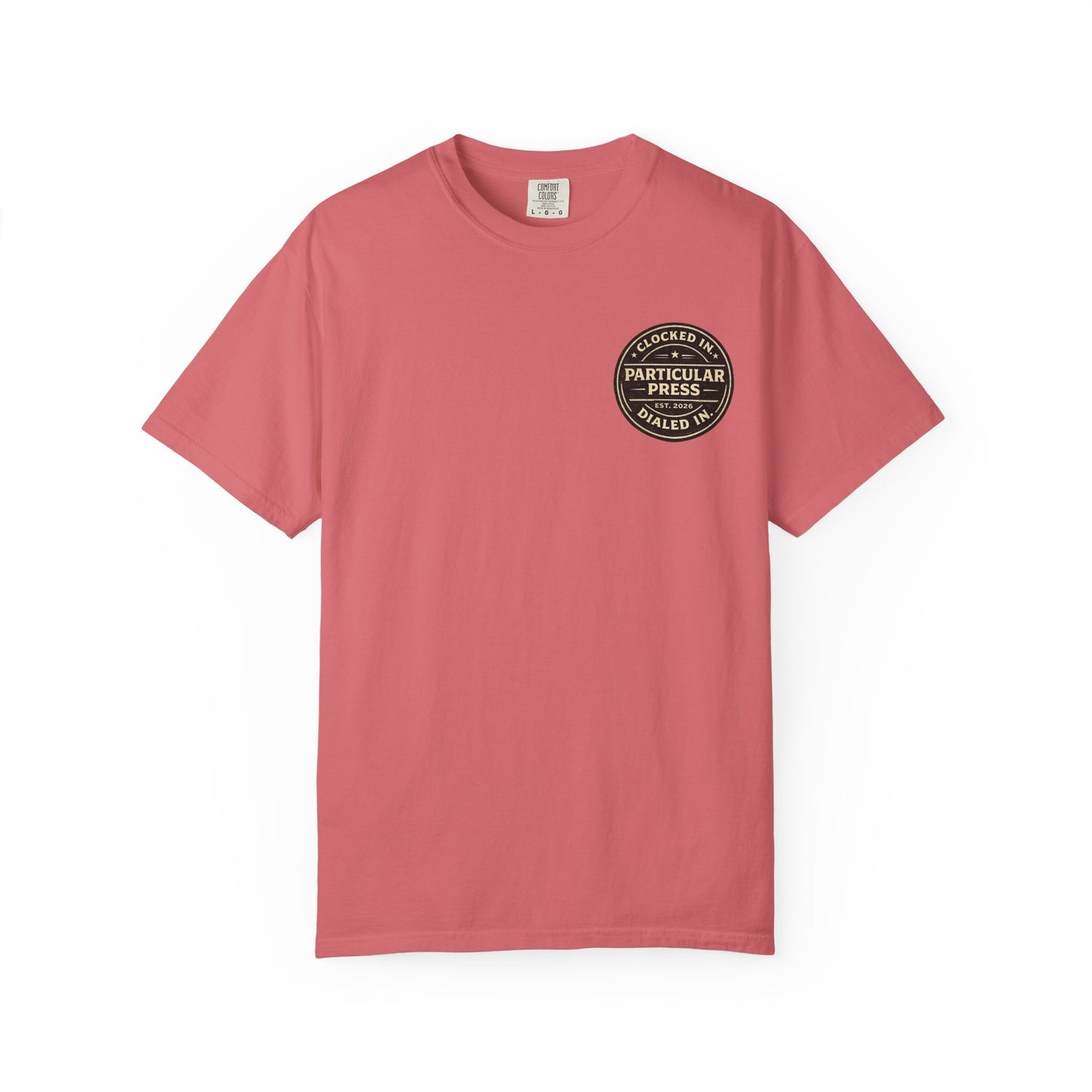 Particular Press 'Clocked In • Dialed In' T-Shirt