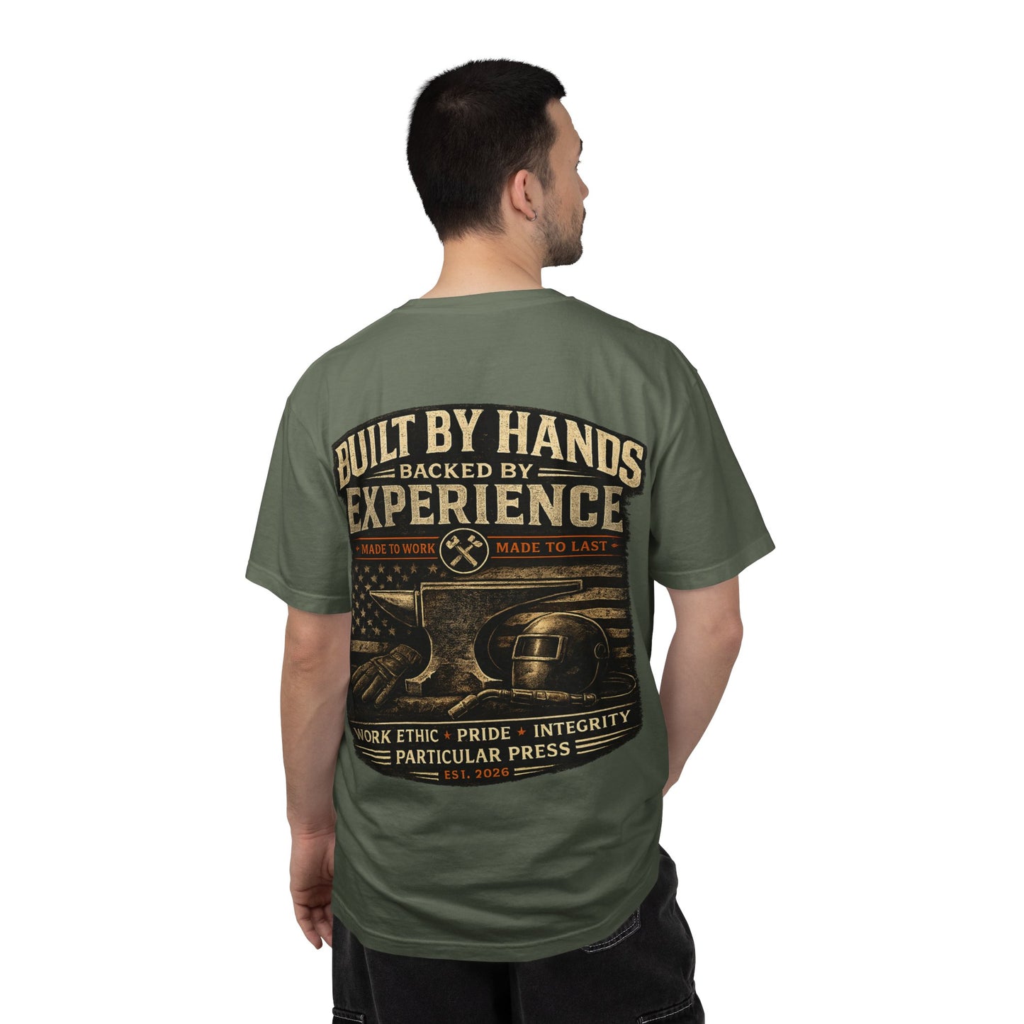 Built By Hands T-Shirt — 'Built by Hands, Backed by Experience' Vintage Workwear Tee