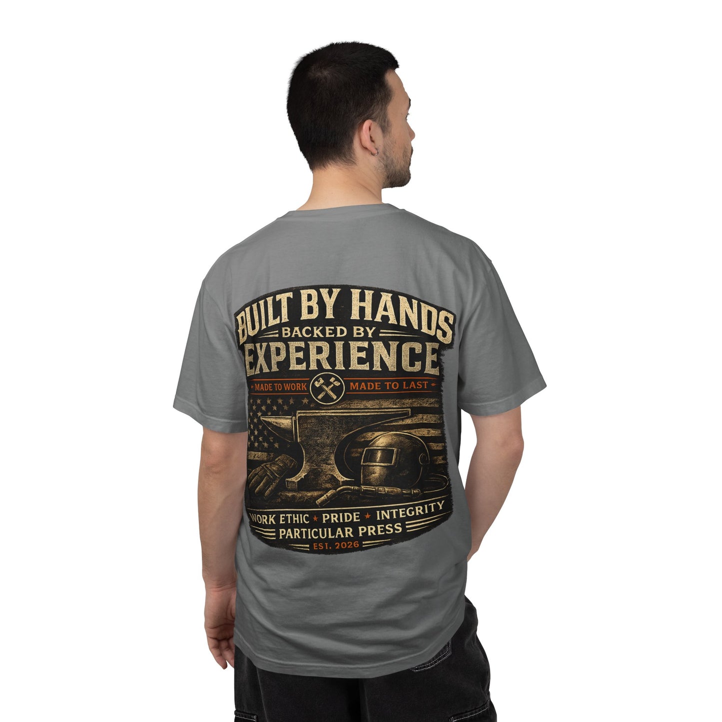 Built By Hands T-Shirt — 'Built by Hands, Backed by Experience' Vintage Workwear Tee