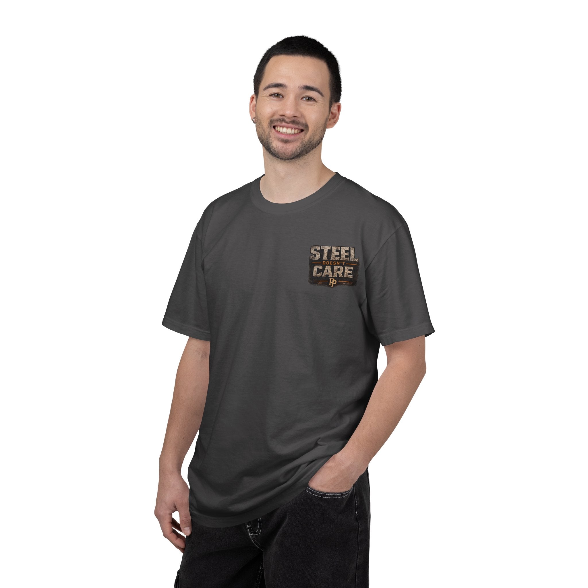 Steel Doesn't Care T-Shirt